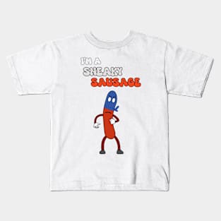 Sneaky Sausage Kids T-Shirt